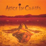 Alice in Chains: Dirt (1992) Alice in Chains: Dirt (1992)