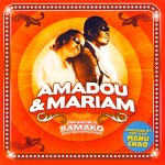 Amadou & Mariam: Dimanche á Bamako (2004) Amadou & Mariam: Dimanche á Bamako (2004)