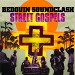 Beduin Soundclash: Street Gospels (2007) Beduin Soundclash: Street Gospels (2007)