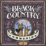 Black Country Communion: 2 (2011) Black Country Communion: 2 (2011)
