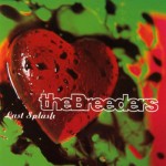 Breeders: Last Splash (1993) Breeders: Last Splash (1993)