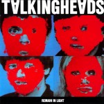 Talking Heads: Remain in Light (1980)