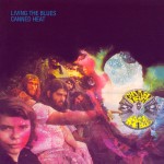 Canned Heat: Living The Blues (1968) (CD) Canned Heat: Living The Blues (1968) (CD)