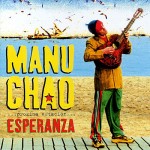 Chao, Manu: ... proxima estacion ... ESPERANZA (2001) Chao, Manu: ... proxima estacion ... ESPERANZA (2001)
