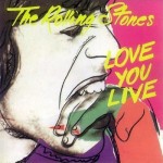 Rolling Stones: Love You Live (1977)