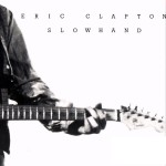 Clapton, Eric: Slowhand (1977) Clapton, Eric: Slowhand (1977)