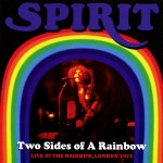 Spirit: Two Sides Of A Rainbow - Live At The Rainbow, London 1978 (2012)