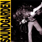 Soundgarden: Louder Than Love (1989)