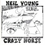Young, Neil & Crazy Horse: Zuma (1975)