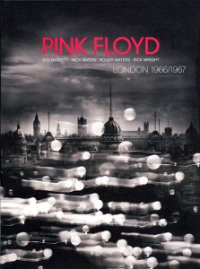 Pink Floyd: London 1966/1967 (2005)