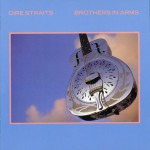 Dire Straits: Brothers In Arms (1985)