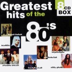 Diverse: Greatest Hits Of The 80's (1998)