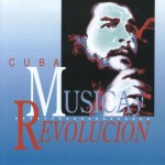 Diverse: Cuba: Musica y Revolutión (2000)