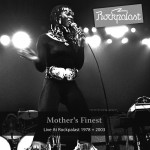Mother's Finest: Live At Rockpalast 1978+2003 (2012)