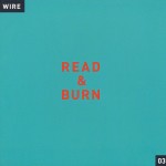 Wire: Read & Burn 03 (2007)
