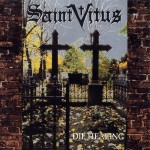 Saint Vitus: Die Healing (1995)
