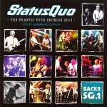Status Quo: The Frantic Four Reunion 2013 - Live At Hammersmith
