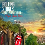 Rolling Stones: Sweet Summer Sun (2013)