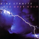 Dire Straits: Love Over Gold (1982)
