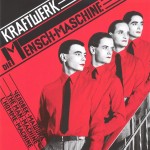 Kraftwerk: Die Mensch-Maschine (1978)