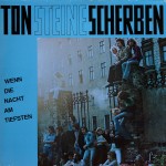 Ton Steine Scherben: Wenn die Nacht am tiefsten (1975)