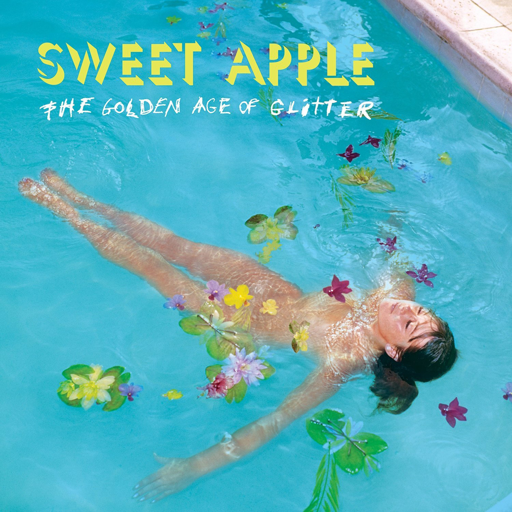 Sweet Apple: The Golden Age Of Glitter (2014)