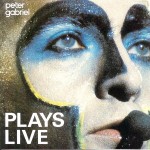 Gabriel, Peter: Plays Live (1983)