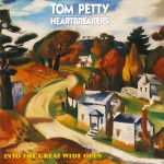 Petty, Tom and the Heartbreakers: Into The Great Wide Open (1991)