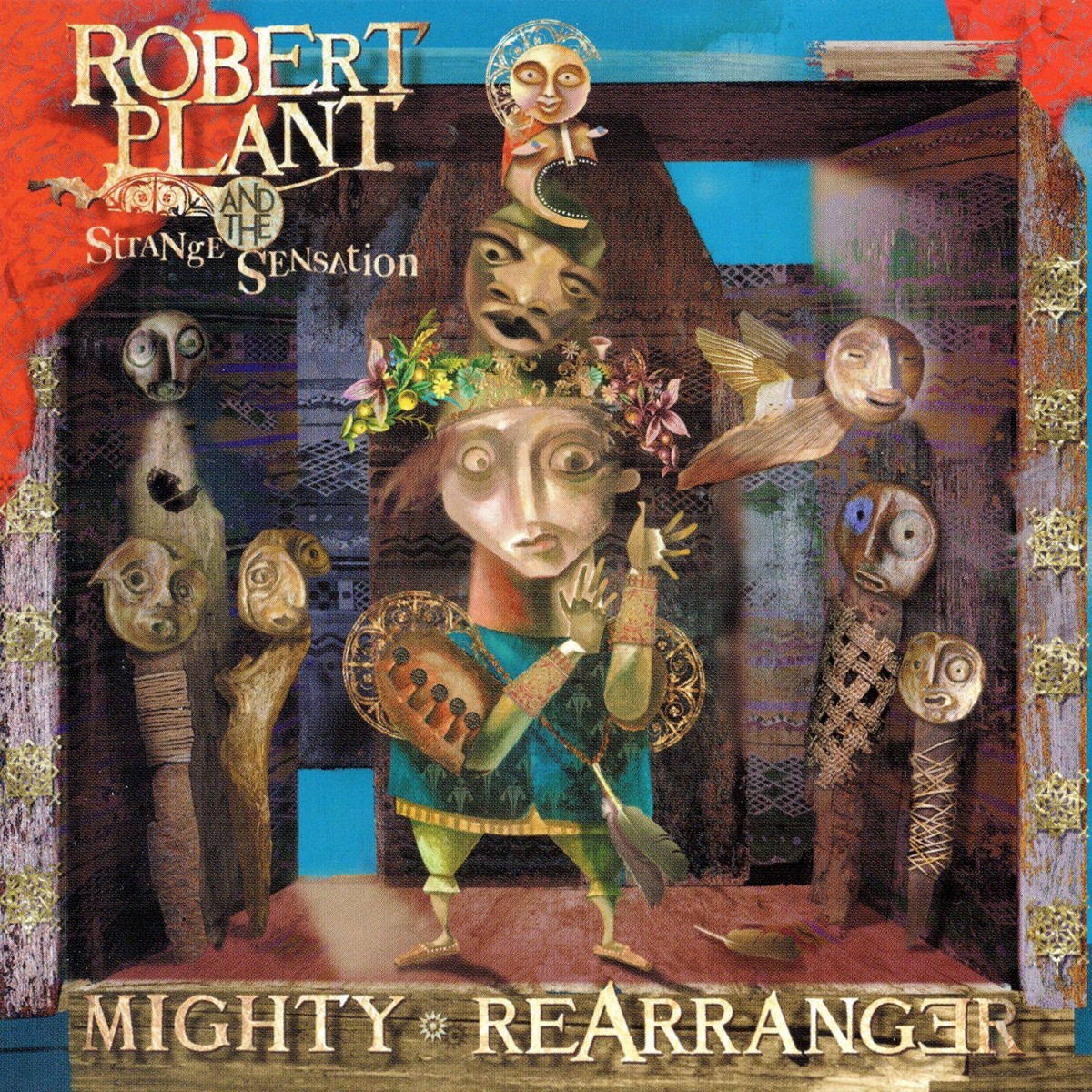 Plant, Robert and the Strange Sensation: Mighty Rearranger (2005)