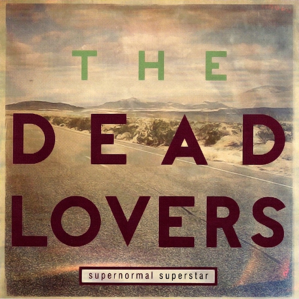 Dead Lovers: Supernormal Superstar (2014)