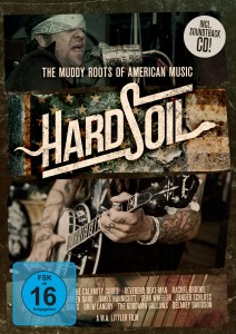 Hard Soil – The Muddy Roots of American Music (2014)