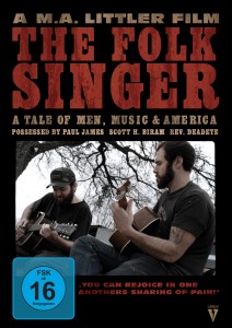 The Folk Singer – A Tale Of Men, Music and America (2008)