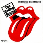 Rolling Stones: Wild Horses / Dead Flowers (2015)