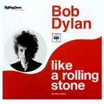 Dylan, Bob: Like A Rolling Stone / Desolation Row (2015)