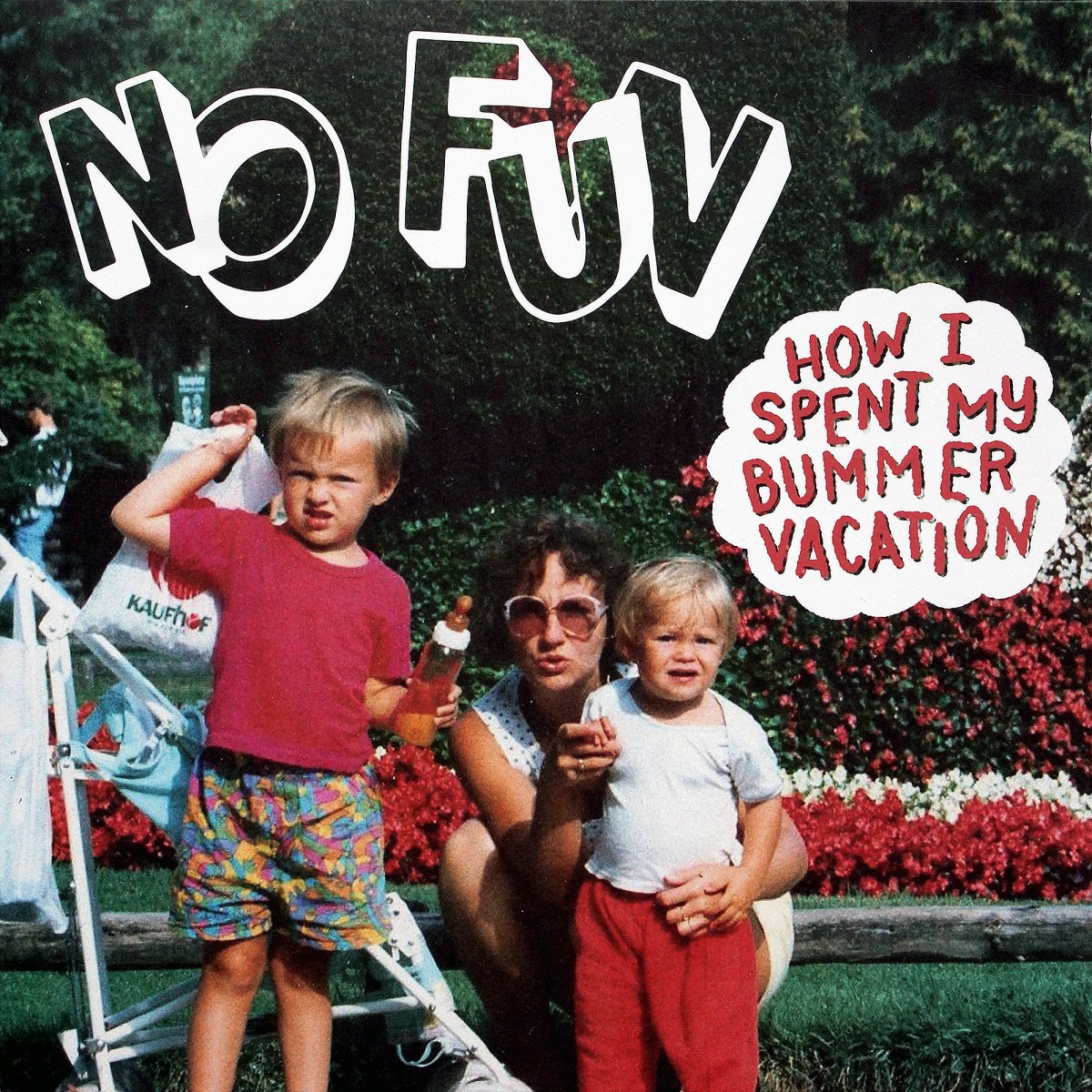 No Fun: How I Spent My Bummer Vacation (2015)