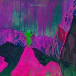 Dinosaur Jr.: Give A Glimpse Of What Yer Not (2016)