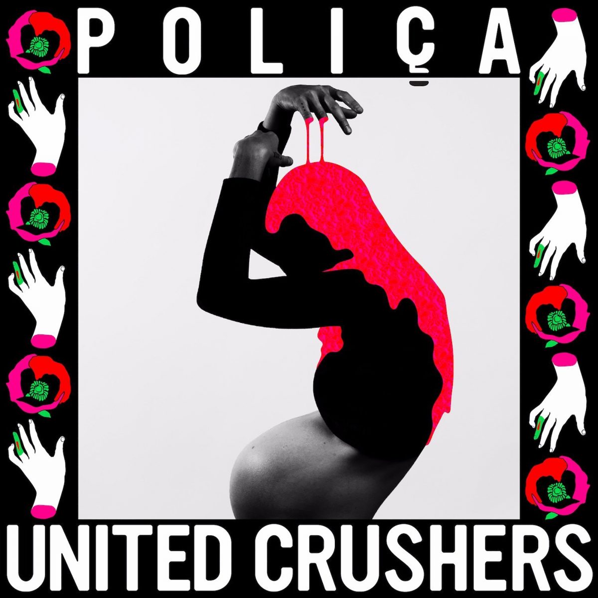 Poliça: United Crushers (2016)