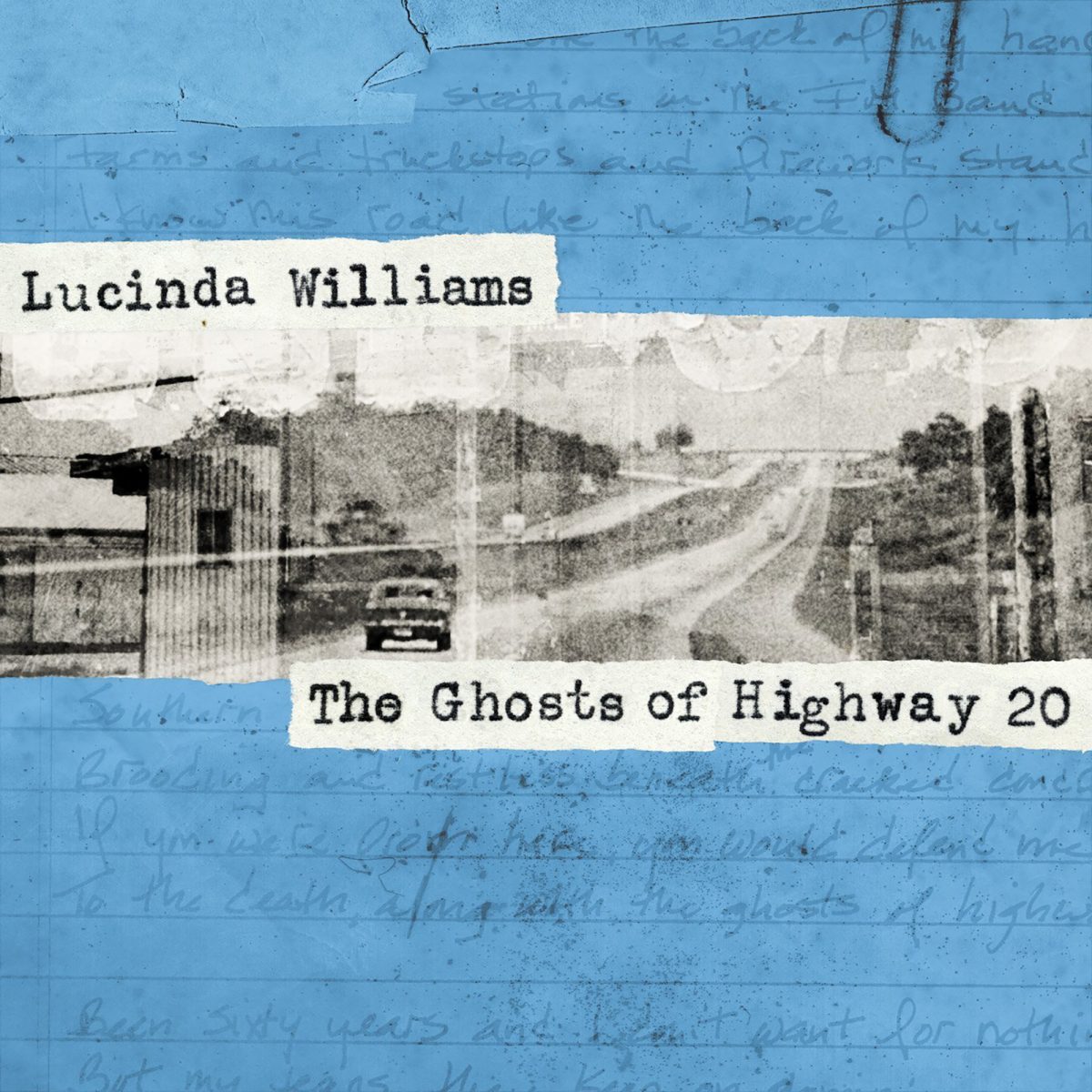 Williams, Lucinda: The Ghosts of Highway 20 (2016)
