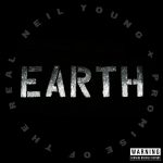 Young, Neil + Promise of the Real: Earth (2016)