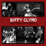 Biffy Clyro: Revolutions//Live at Wembley (2011)