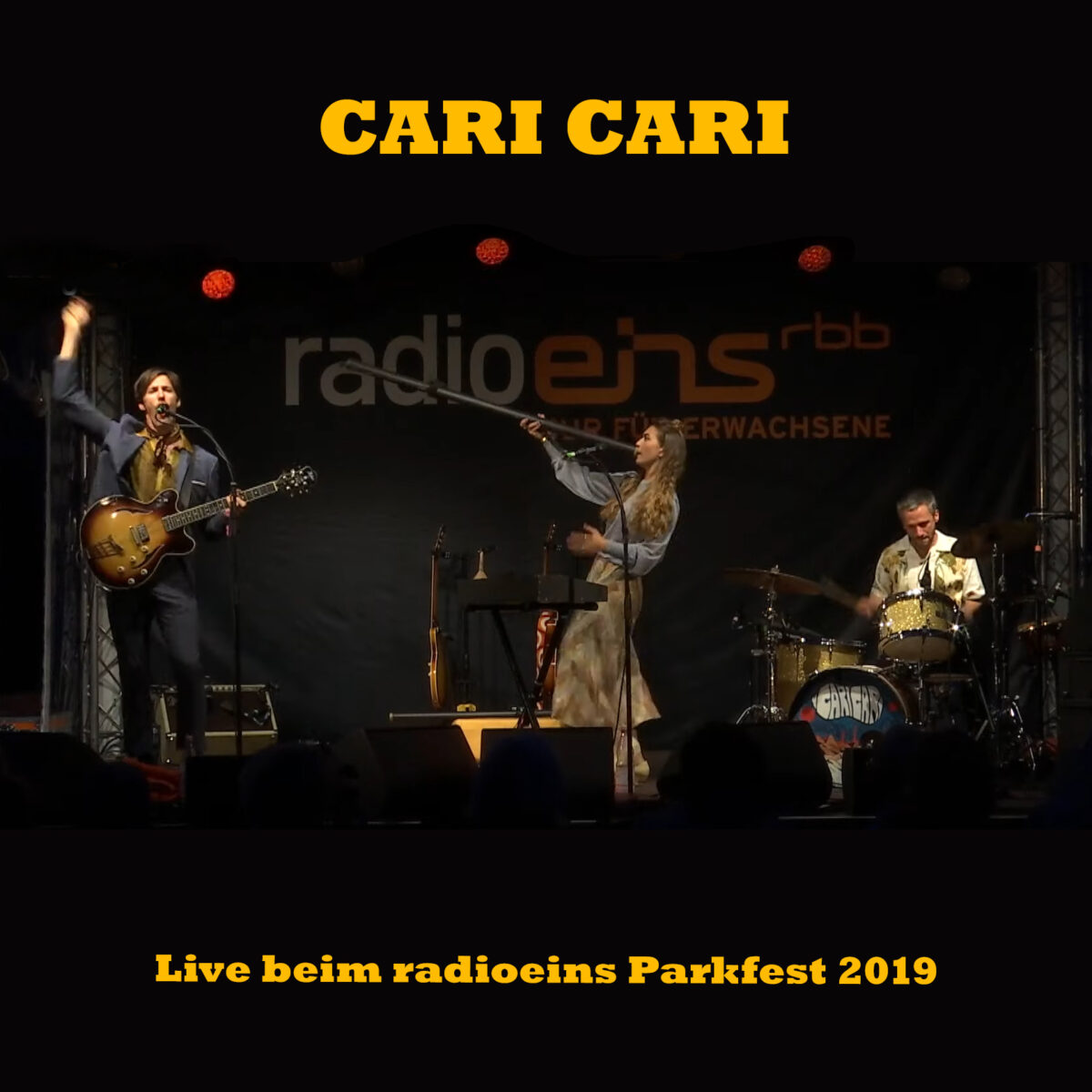 Cari Cari: Live beim radioeins Parkfest 2019 (2022)